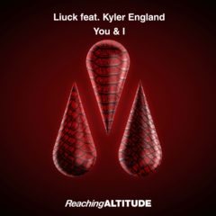 Liuck feat Kyler England – You and I
